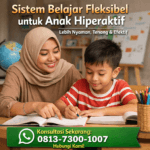Sistem Belajar Fleksibel untuk Anak Hiperaktif