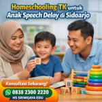 homeschooling TK untuk anak speech delay Sidoarjo