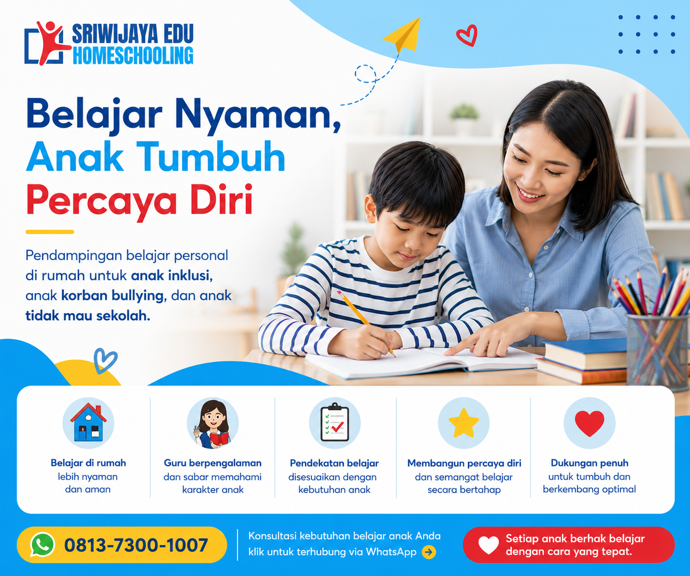 Pendampingan belajar anak inklusi dan anak tidak mau sekolah bersama Homeschooling Sriwijaya Edu Palembang dengan guru datang ke rumah