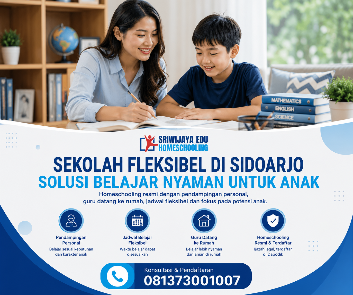 Sekolah fleksibel di Sidoarjo untuk anak berhenti sekolah dengan program homeschooling resmi, guru datang ke rumah, jadwal belajar fleksibel, dan pendampingan personal bersama Sriwijaya Edu.