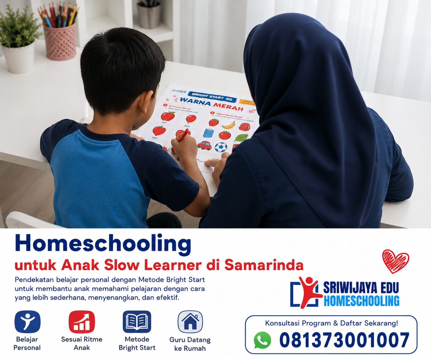 Homeschooling untuk Anak Slow Learner di Samarinda dengan Metode Bright Start yang Lebih Personal